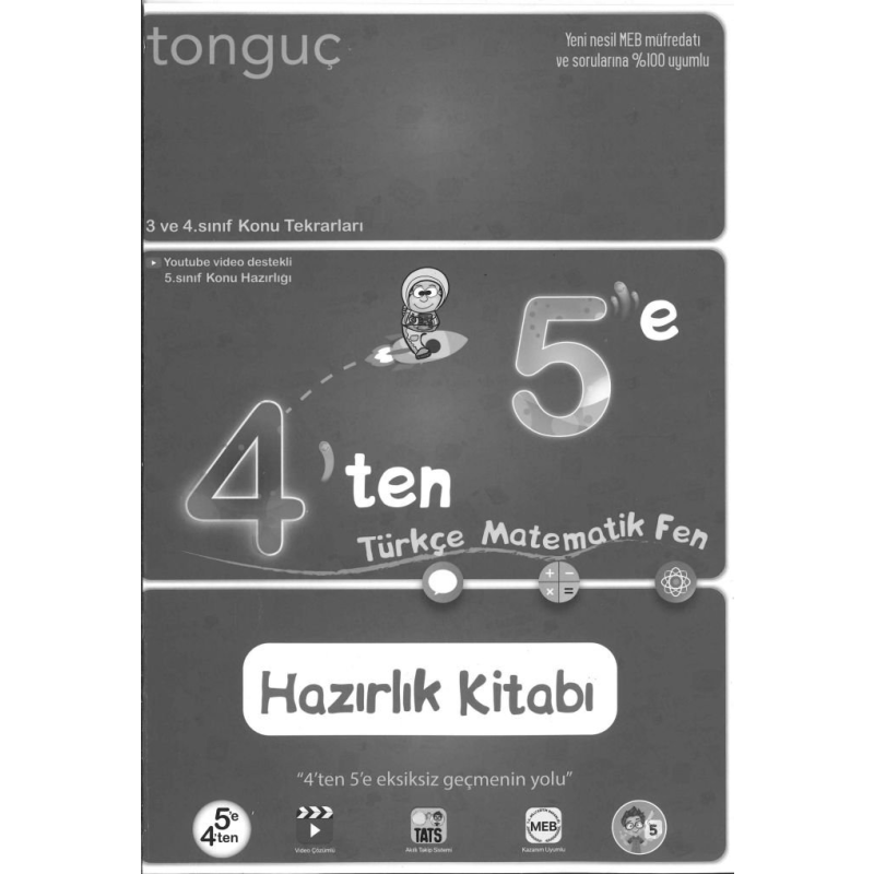 4'TEN 5'E TÜRKÇE MATEMATİK FEN HAZIRLIK KİTABI