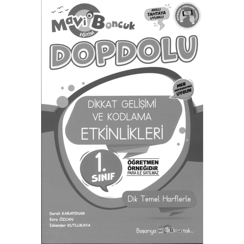 DİKKAT GELİŞİMİ VE KODLAMA ETKİNLİKLERİ