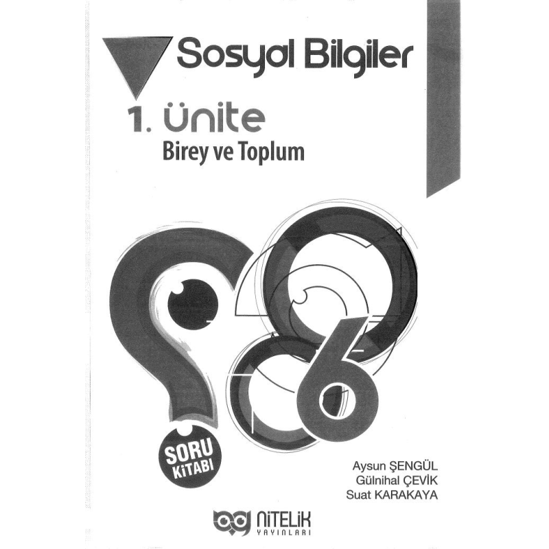 SOSYAL BİLGİLER 1. ÜNİTE BİREV VE TOPLUM
