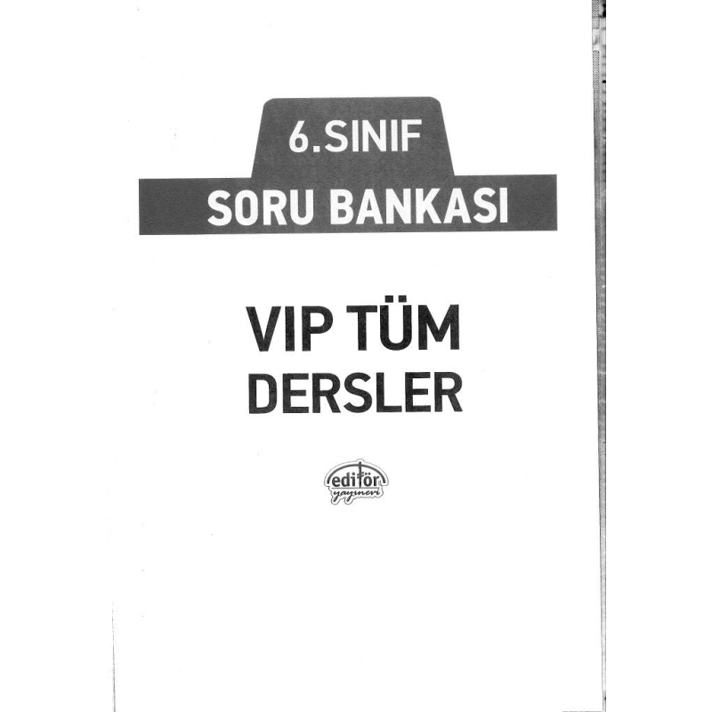 SORU BANKASI VIP TÜM DERSLER
