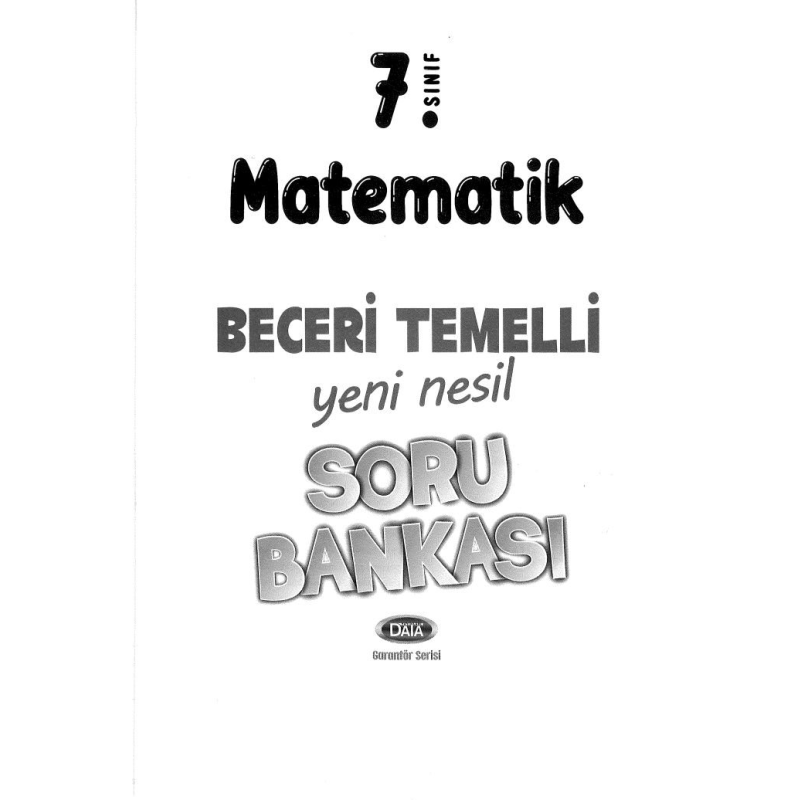 MATEMATİK BECERİ TEMELLİ YENİ NESİL SORU BANKASI