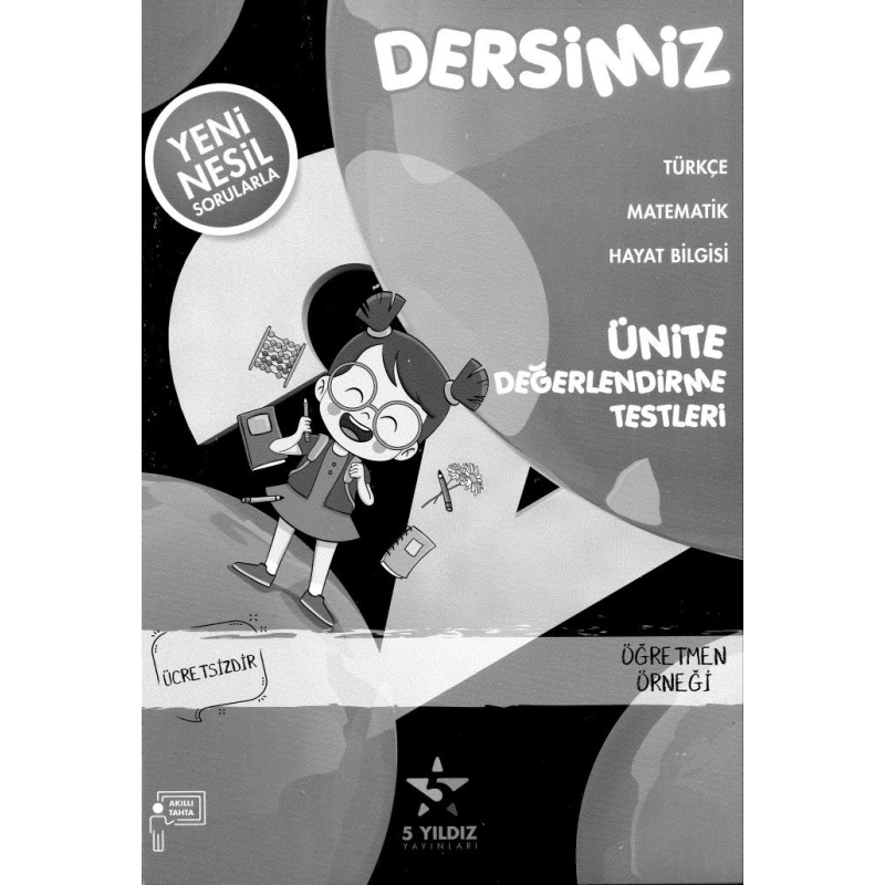 DERSİMİZ ÜNİTE DEĞERLENDİRME TESTLERİ