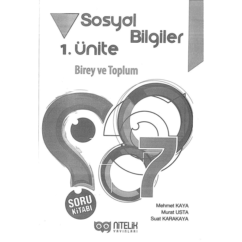 SOSYAL BİLGİLER 1. ÜNİTE BİREY VE TOPLUM