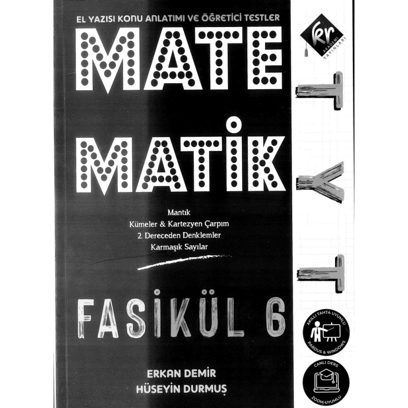 MATEMATİK FASİKÜL 6 (EL YAZISI KONU ANLATIMI VE ÖĞRETİCİSİ TESTLER)