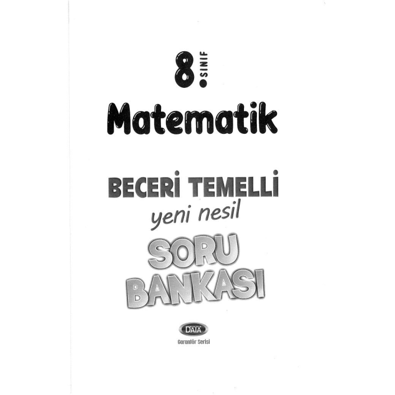 MATEMATİK BECERİ TEMELLİ SORU BANKASI