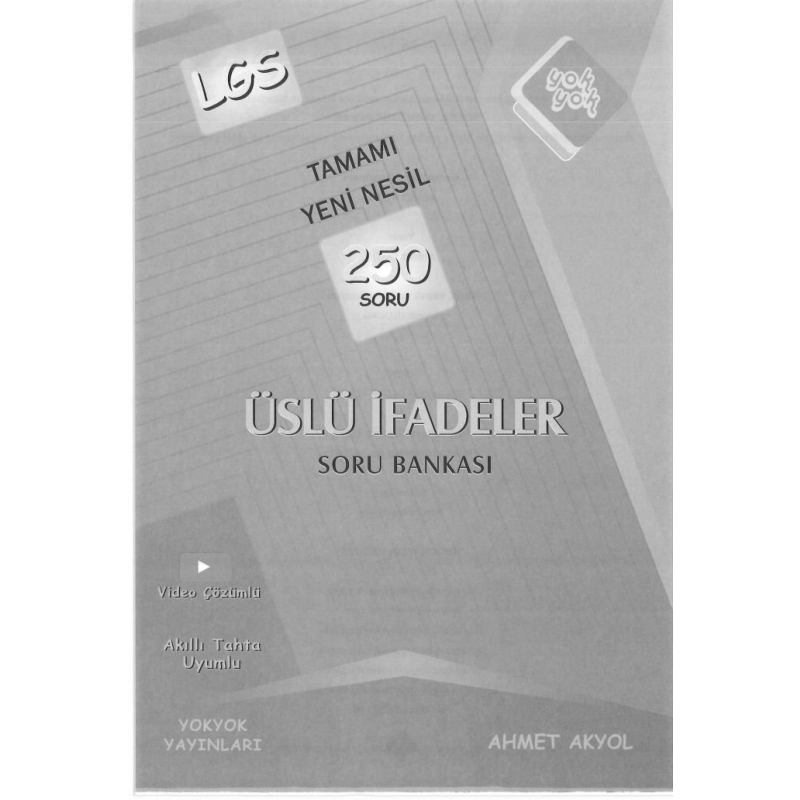 TAMAMI YENİ NESİL 250 SORU ÜSLÜ İFADELER SORU BANKASI