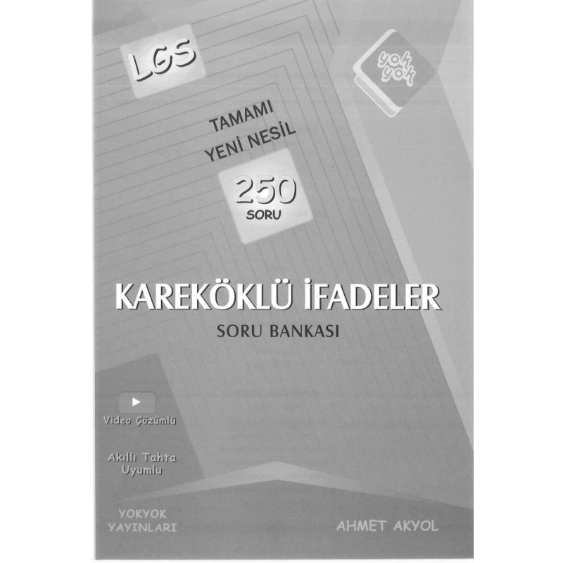 TAMAMI YENİ NESİL 250 SORU KAREKÖKLÜ İFADELER SORU BANKASI