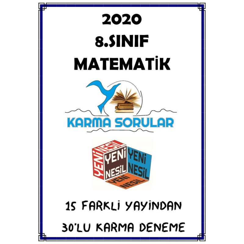 MATEMATİK KARMA SORULAR 15 FARKLI YAYINDAN 30'LU KARMA DENEME
