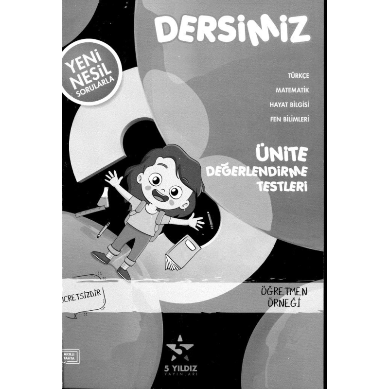 DERSİMİZ ÜNİTE DEĞERLENDİRME TESTLERİ