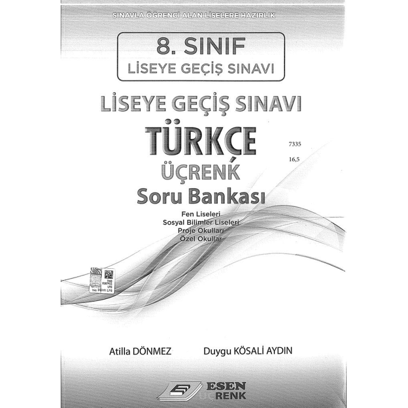 LİSEYE GEÇİŞ SINAVI TÜRKÇE ÜÇRENK SORU BANKASI