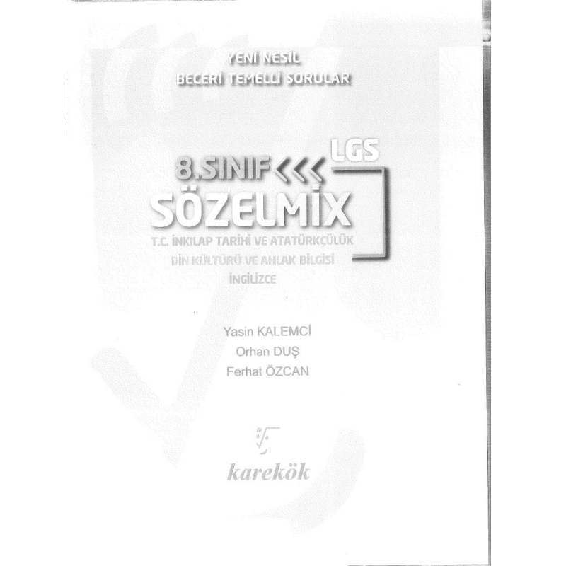 YENİ NESİL BECERİ TEMELLİ SORULAR LGS SÖZELMİX