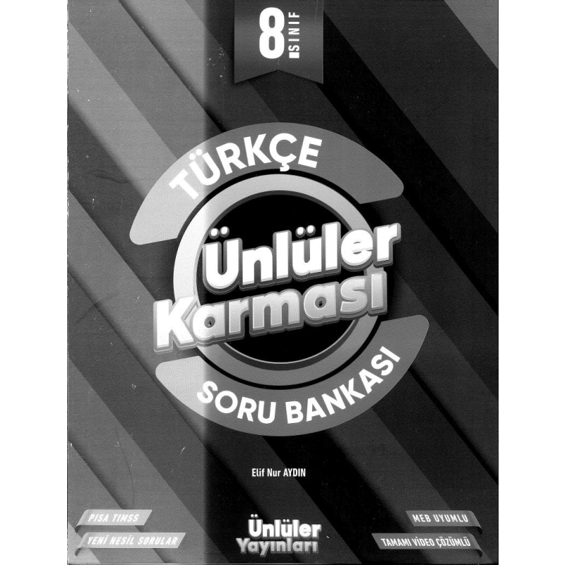 TÜRKÇE ÜNLÜLER KARMASI SORU BANKASI