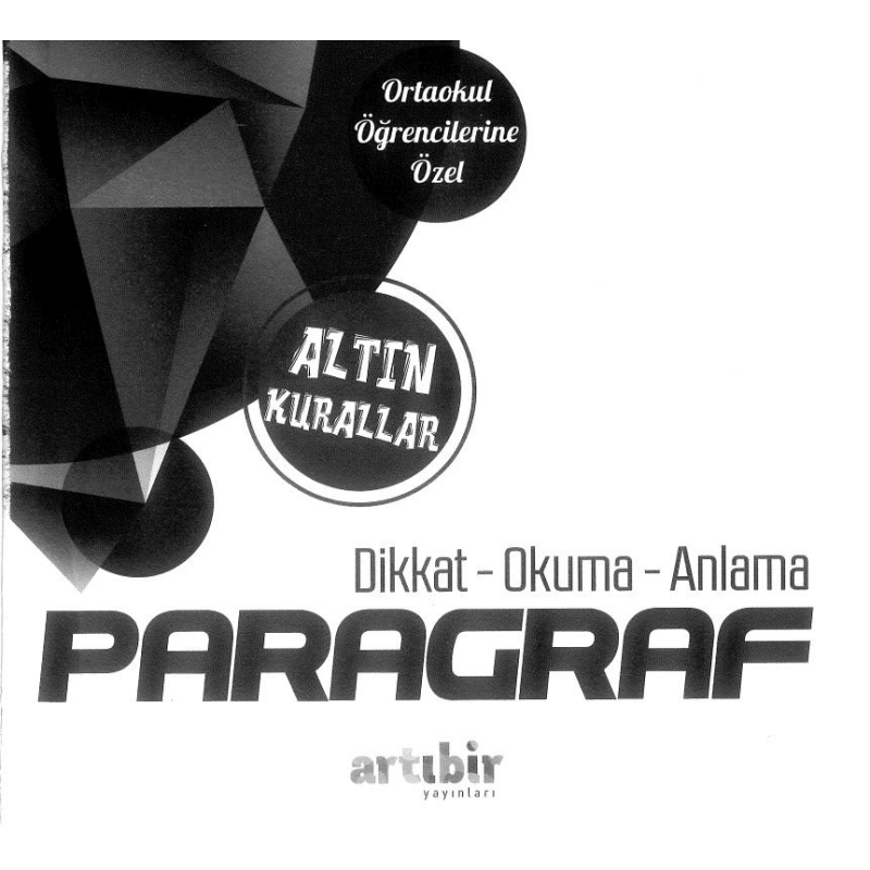ALTIN KURALLAR DİKKAT OKUMA ANLAMA PARAGRAF