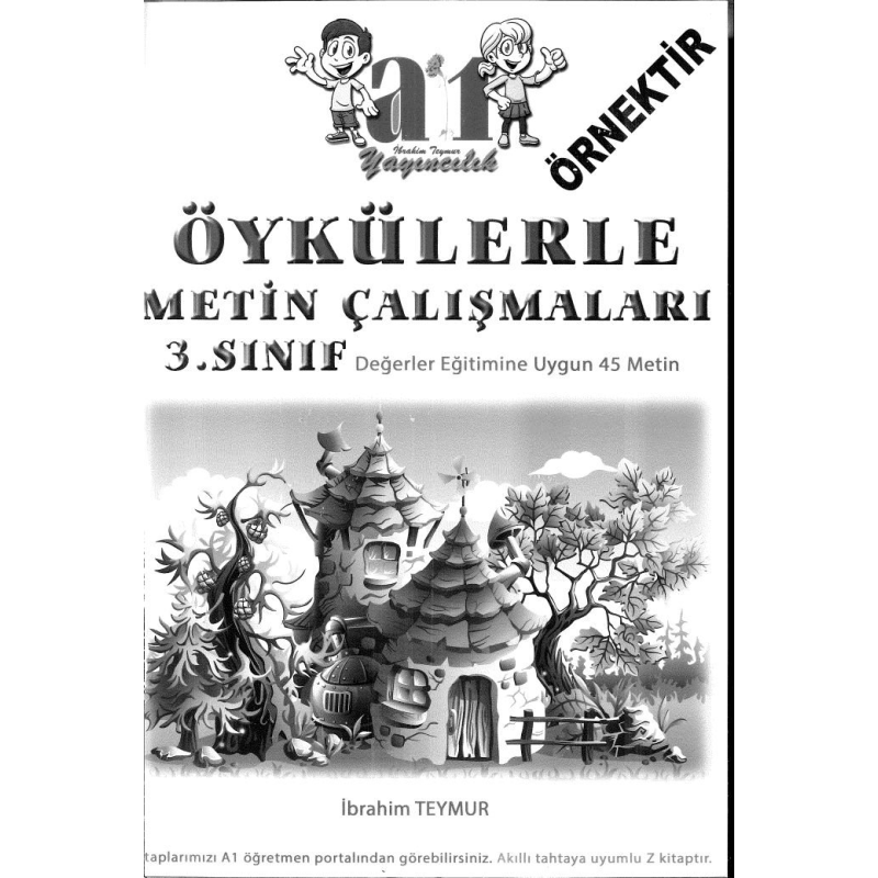 ÖYKÜLERLE METİN ÇALIŞMALARI