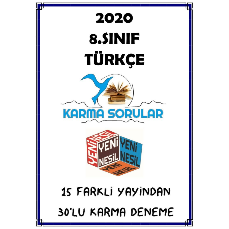 TÜRKÇE KARMA SORULAR 30'LU KARMA DENEME