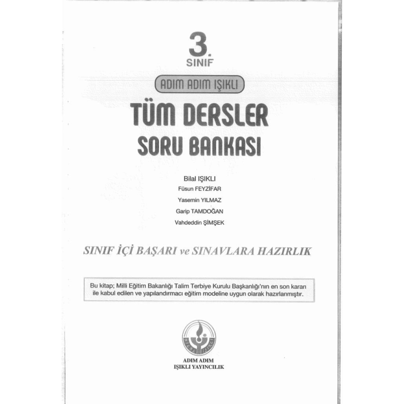 TÜM DERSLER SORU BANKASI