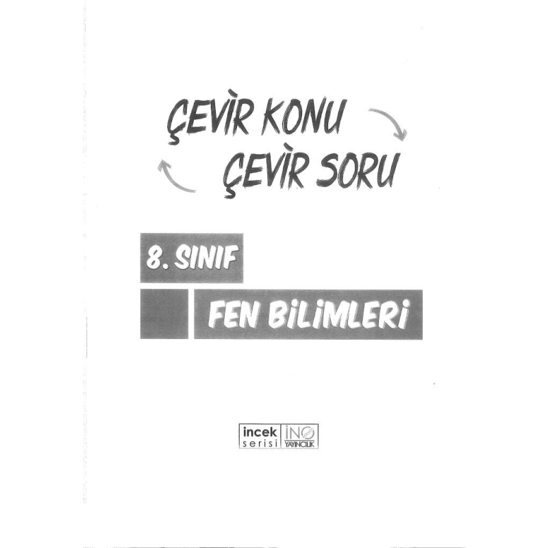 ÇEVİR KONU ÇEVİR SORU FEN BİLİMLERİ