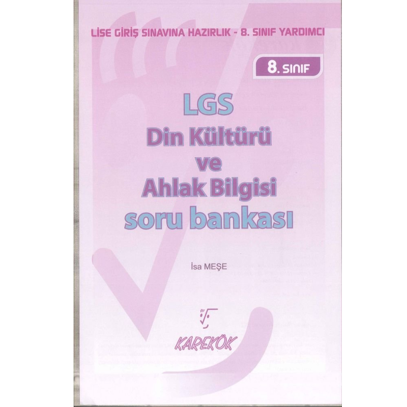 LGS DİN KÜLTÜRÜ VE AHLAK BİLGİSİ SORU BANKASI