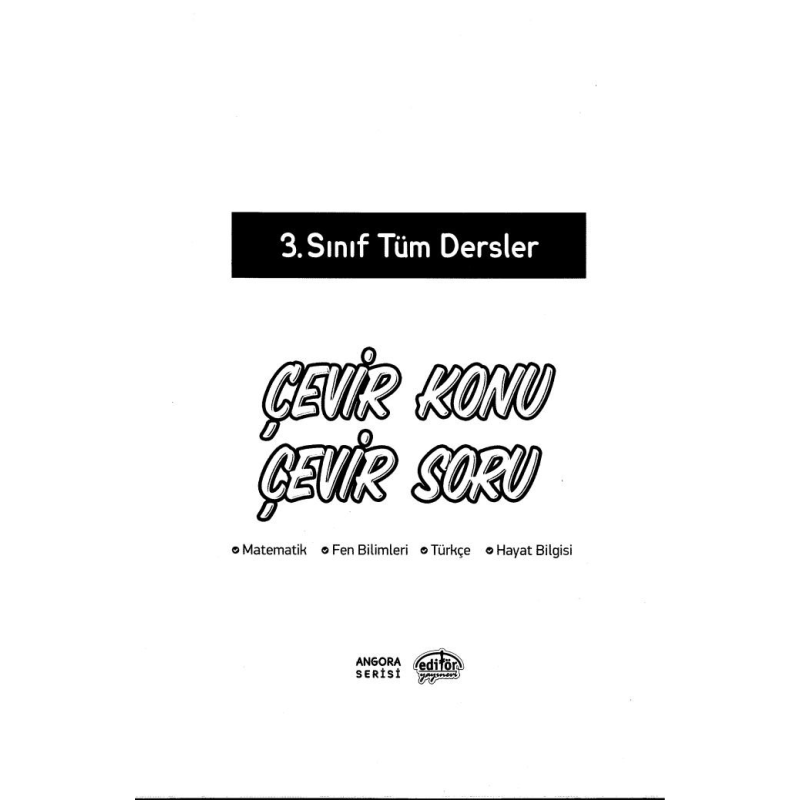 ÇEVİR KONU ÇEVİR SORU