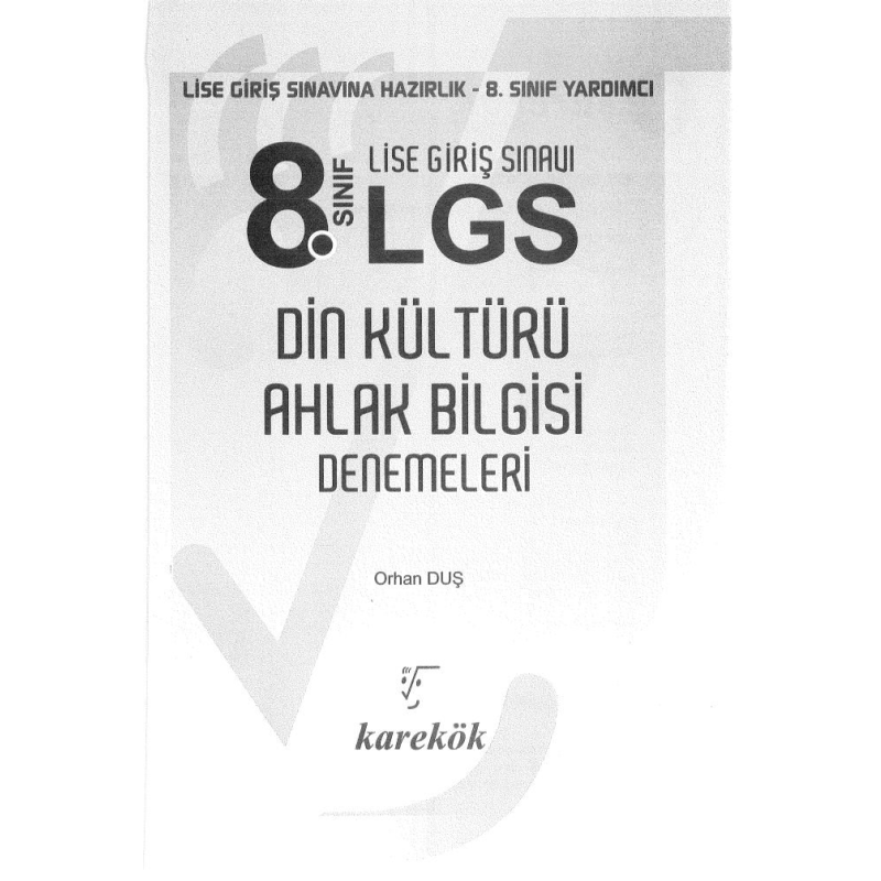 LGS DİN KÜLTÜRÜ VE AHLAK BİLGİSİ DENEMELERİ