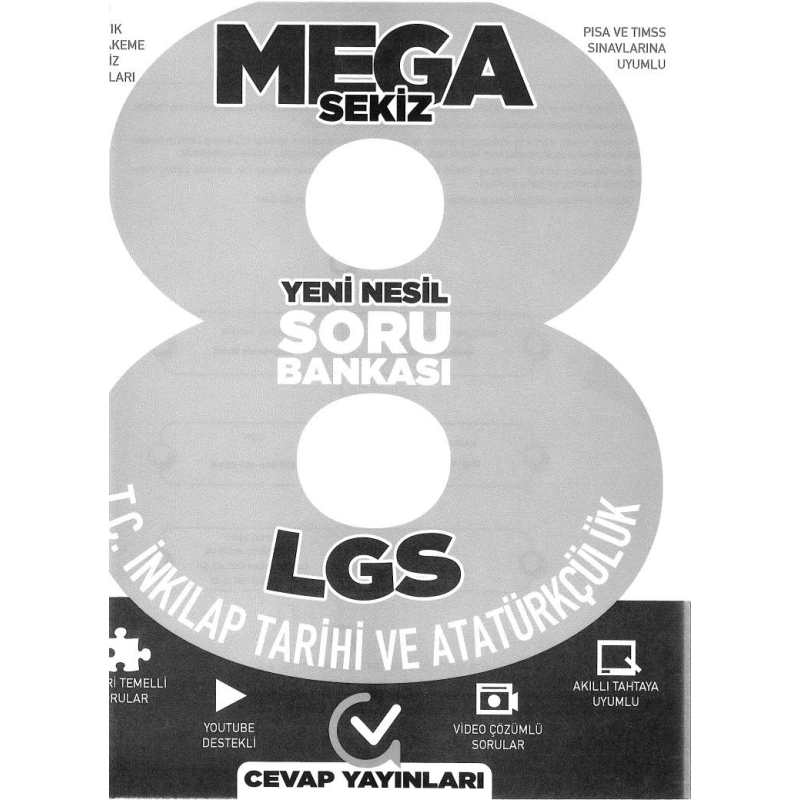 MEGA SEKİZ LGS T.C. İNKILAP TARİHİ VE ATATÜRKÇÜLÜK SORU BANKASI