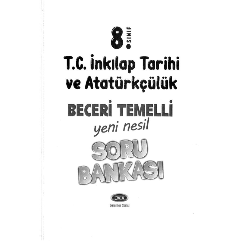 T.C. İNKILAP TARİHİ VE ATATÜRKÇÜLÜK YENİ NESİL SORU BANKASI