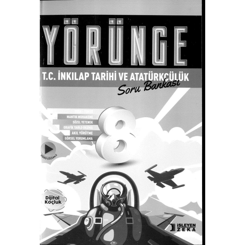 YÖRÜNGE T.C. İNKILAP TARİHİ VE ATATÜRKÇÜLÜK SORU BANKASI