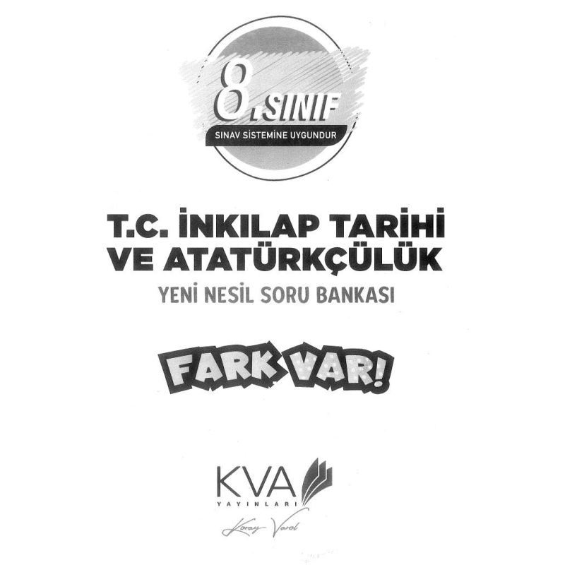 T.C. İNKILAP TARİHİ VE ATATÜRKÇÜLÜK YENİ NESİL SORU BANKASI