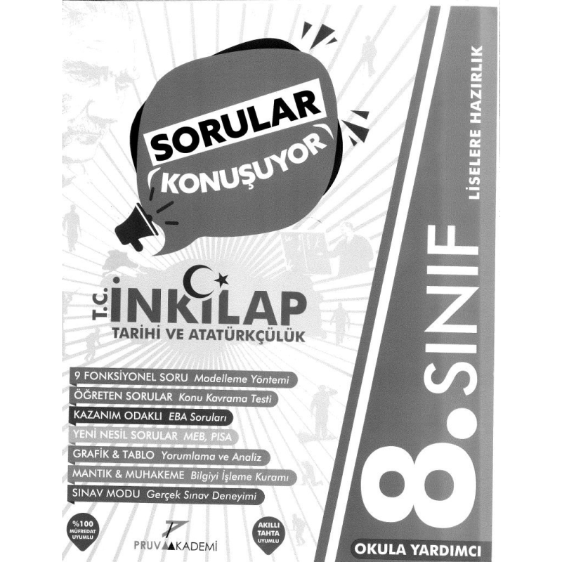 SORULAR KONUŞUYOR T.C. İNKILAP TARİHİ VE ATATÜRKÇÜLÜK