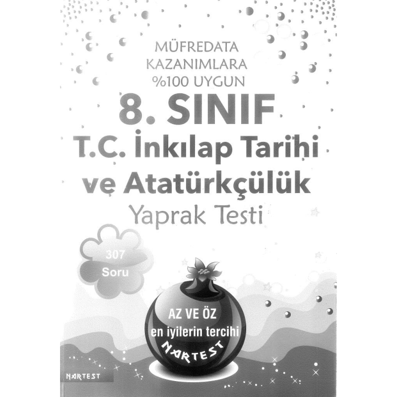 T.C. İNKILAP TARİHİ VE ATATÜRKÇÜLÜK YAPRAK TESTİ 307 SORU