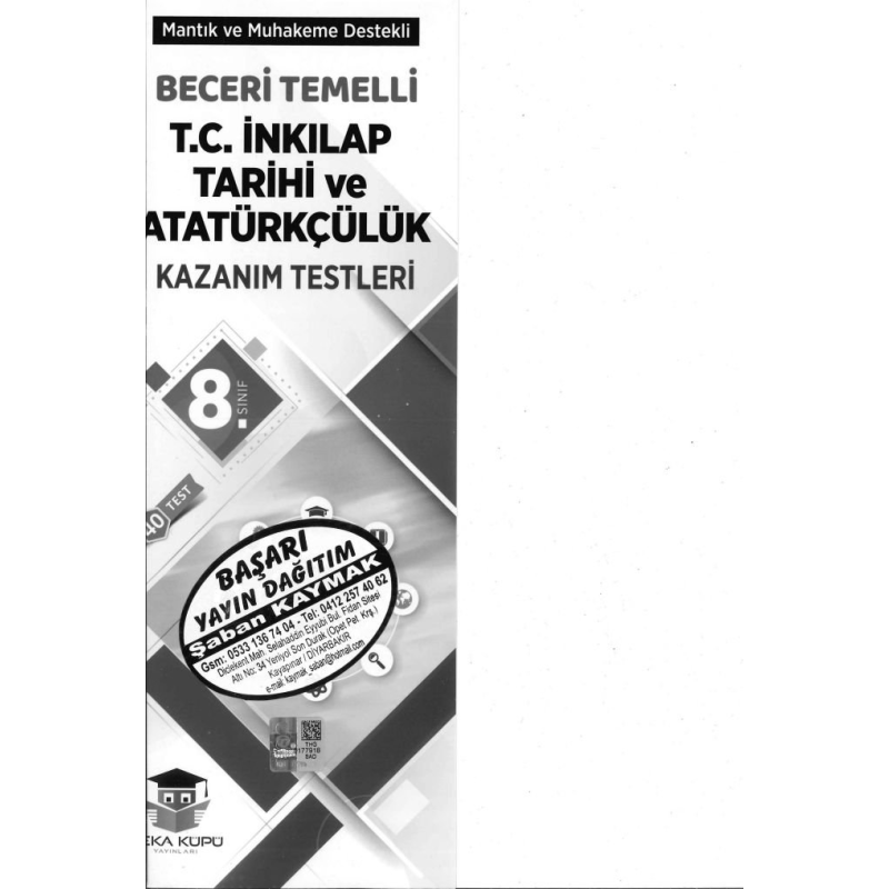 BECERİ TEMELLİ T.C. İNKILAP TARİHİ VE ATATÜRKÇÜLÜK KAZANIM TESTLERİ