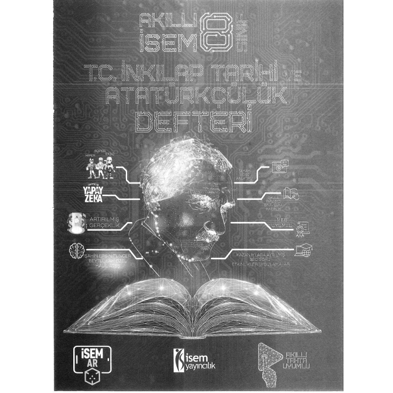 AKILLI İSEM T.C. İNKILAP TARİHİ VE ATATÜRKÇÜLÜK DEFTERİ