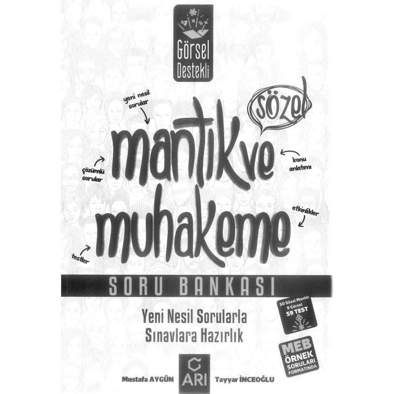 MANTIK VE MUHAKEME SORU BANKASI YENİ NESİL SORULARLA SINAVLARA HAZIRLIK