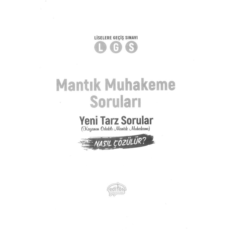 LGS MANTIK MUHAKEME SORULARI YENİ TARZ SORULAR