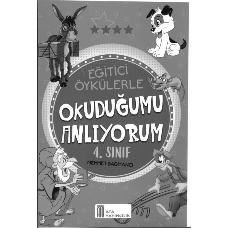 EĞİTİCİ ÖYKÜLERLE OKUDUĞUMU ANLIYORUM
