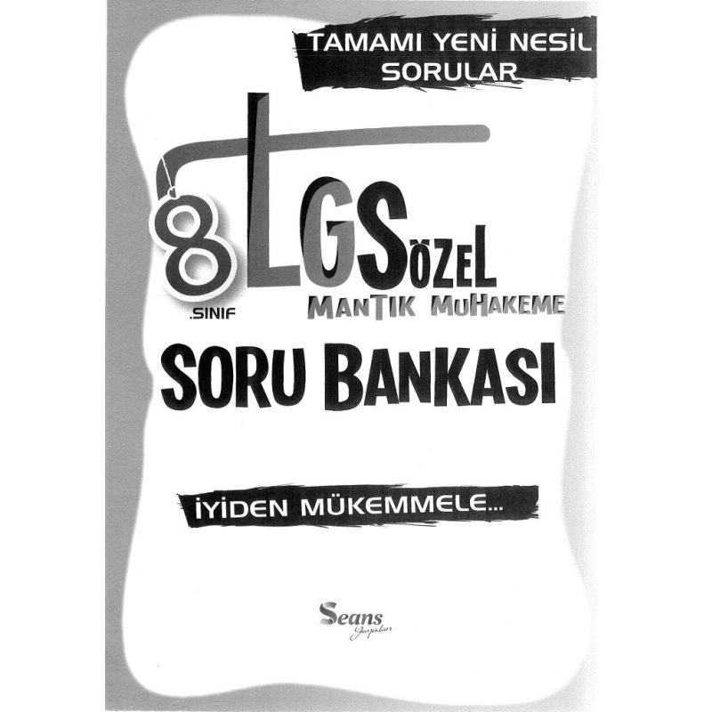 LGS SÖZEL MANTIK VE MUHAKEME SORU BANKASI