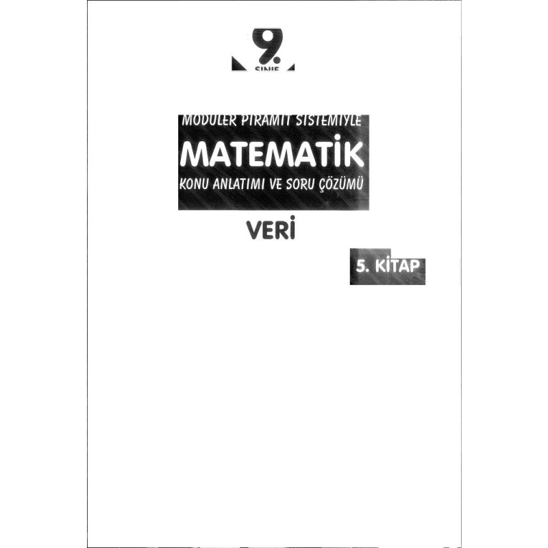 MODÜLER PİRAMİT SİSTEMİYLE MATEMATİK KONU ANLATIMI VE SORU ÇÖZÜMÜ 5. KİTAP