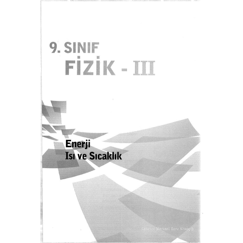FİZİK 3 ENERJİ ISI VE SICAKLIK