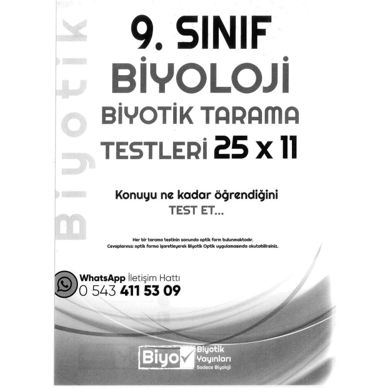 BİYOLOJİ BİYOTİK TARAMA TESTLERİ 25x11 KONUYU NE KADAR ÖĞRENDİĞİNİ TEST ET