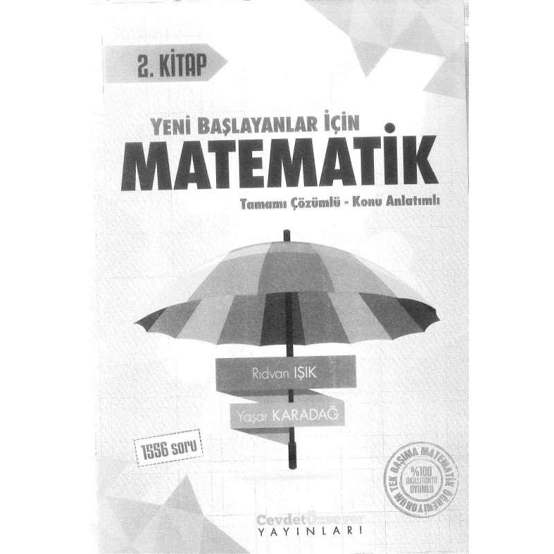 YENİ BAŞLAYANLAR İÇİN MATEMATİK 2. KİTAP
