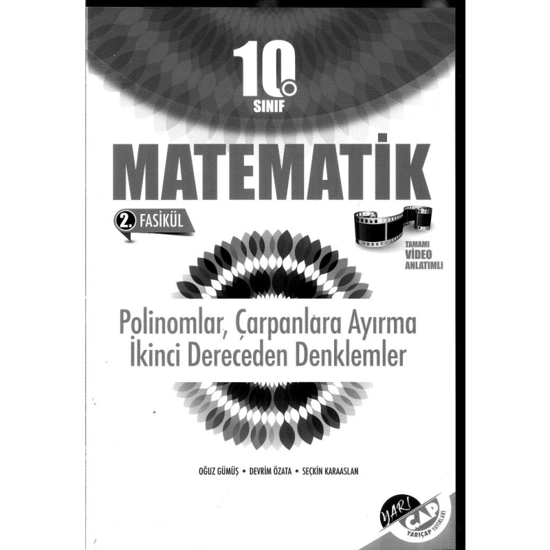 MATEMATİK 2. FASİKÜL POLİNOMLAR ÇARPANLARA AYIRMA 2. DERECEDEN DENKLEMLER