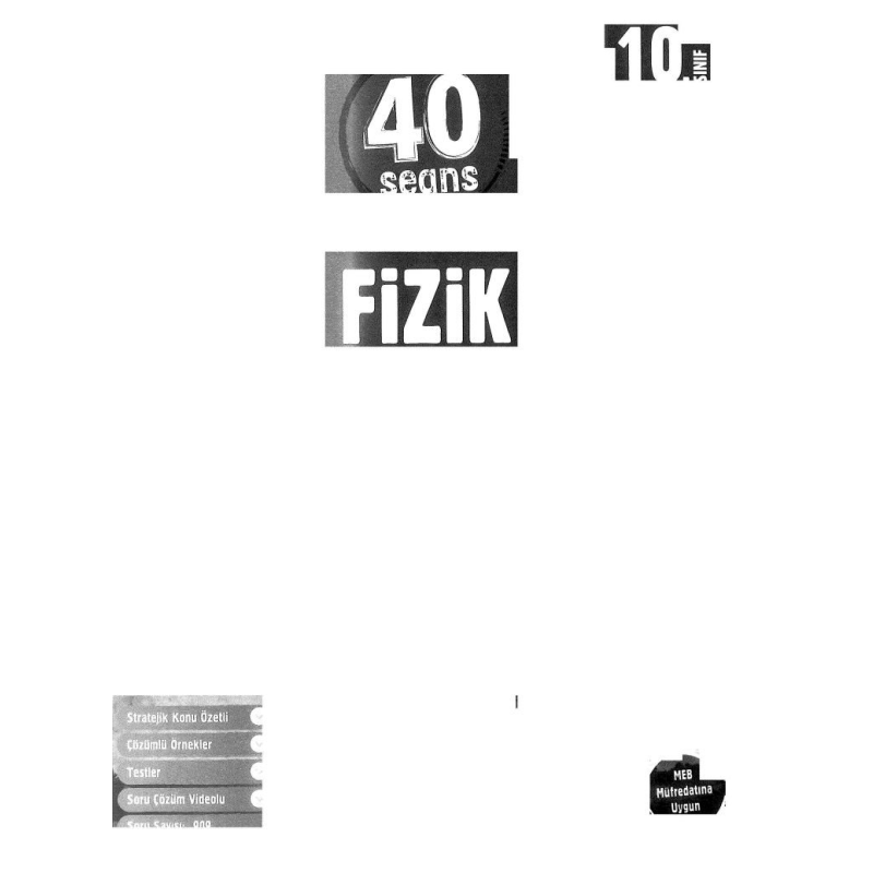 FİZİK 40 SEANS KONU ÖZETLİ