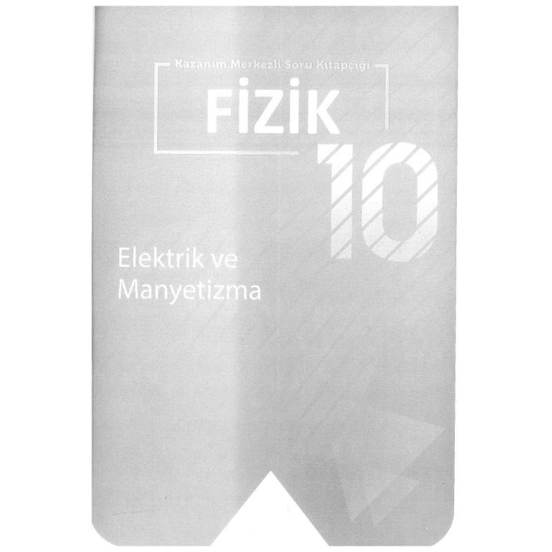 FİZİK ELEKTRİK VE MANYETİZMA