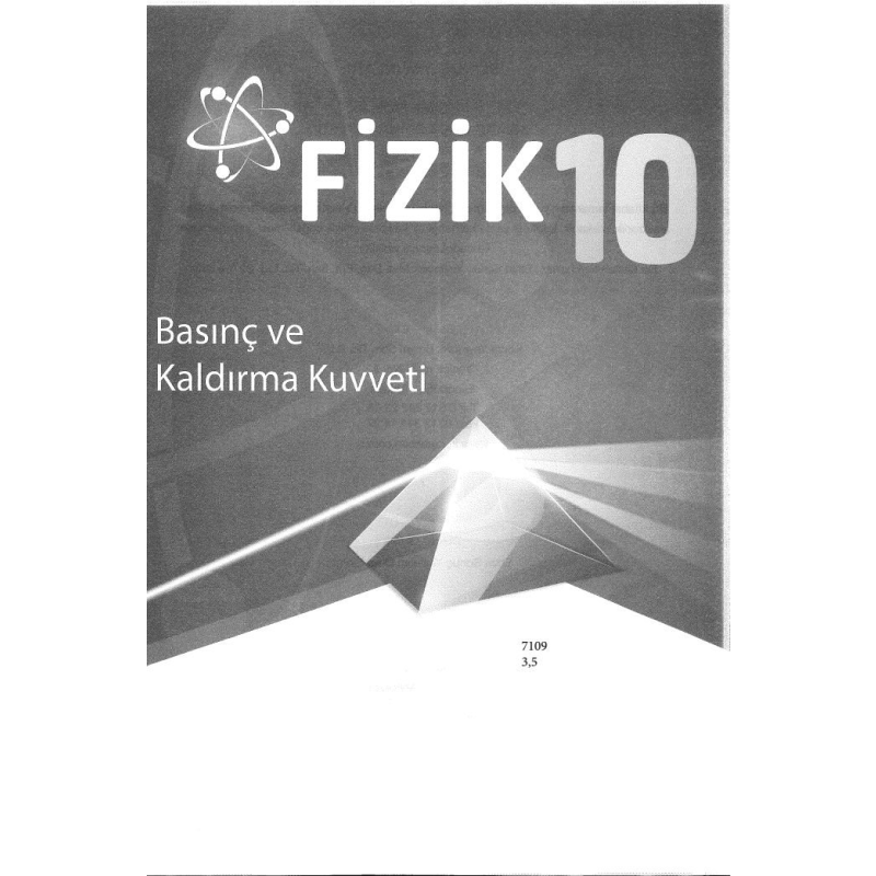 FİZİK BASINÇ VE KALDIRMA KUVVETİ