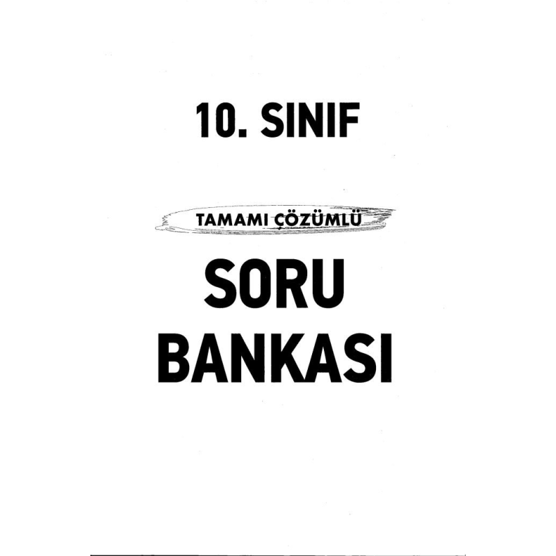 TAMAMI ÇÖZÜMLÜ SORU BANKASI
