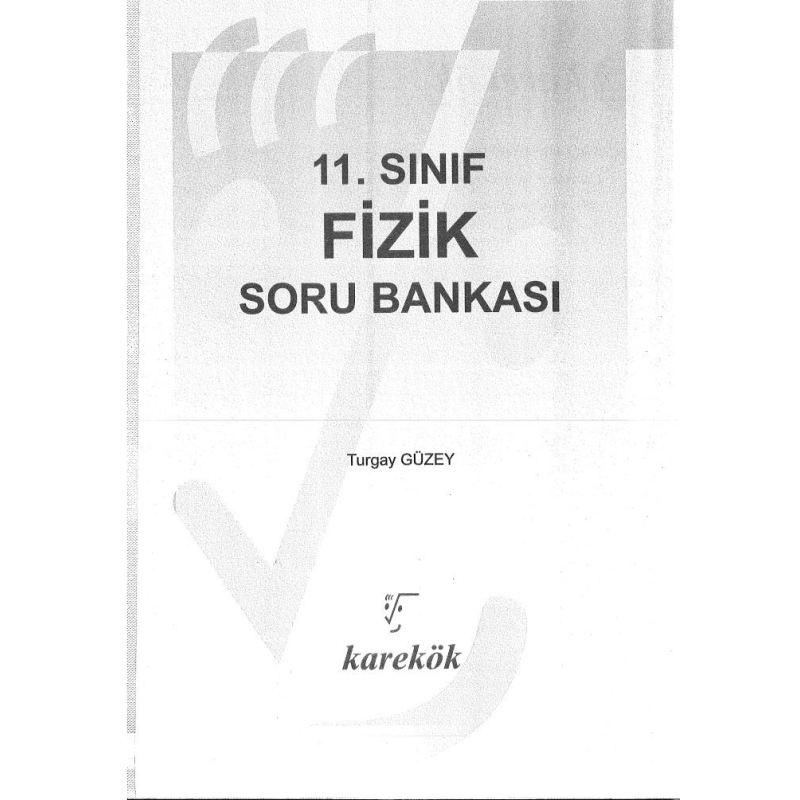 FİZİK SORU BANKASI