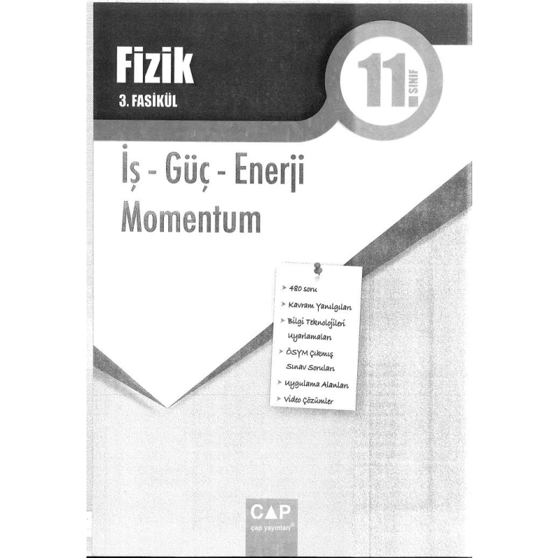 FİZİK 3. FASİKÜL İŞ GÜÇ VE ENERJİ MOMENTUM