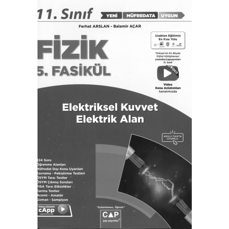 FİZİK 5. FASİKÜL ELEKTRİKSEL KUVVET ELEKTİK ALAN