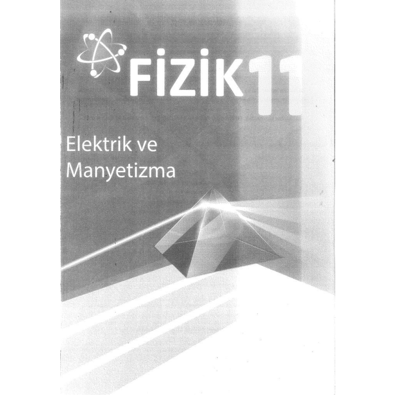 FİZİK ELEKTRİK VE MANYETİZMA
