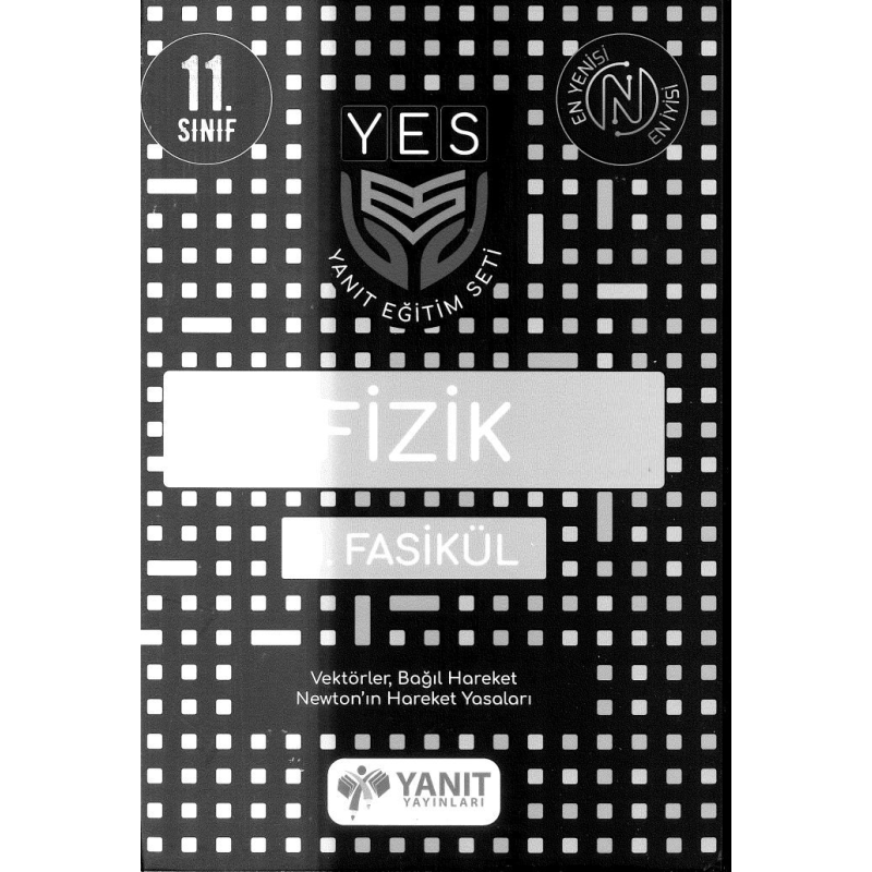 FİZİK FASİKÜL VEKTÖREL BAĞIL HAREKET NEWTON'IN HAREKET YASALARI